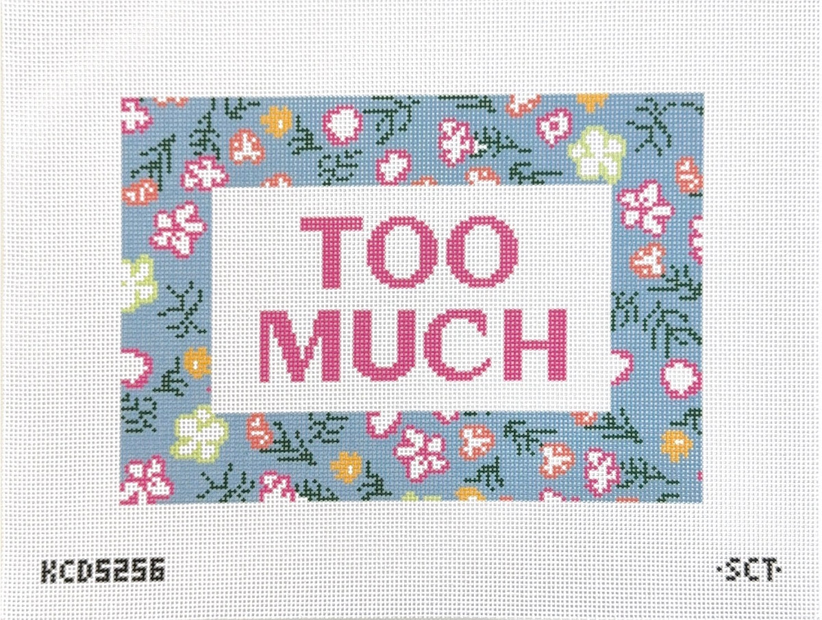 Too Much