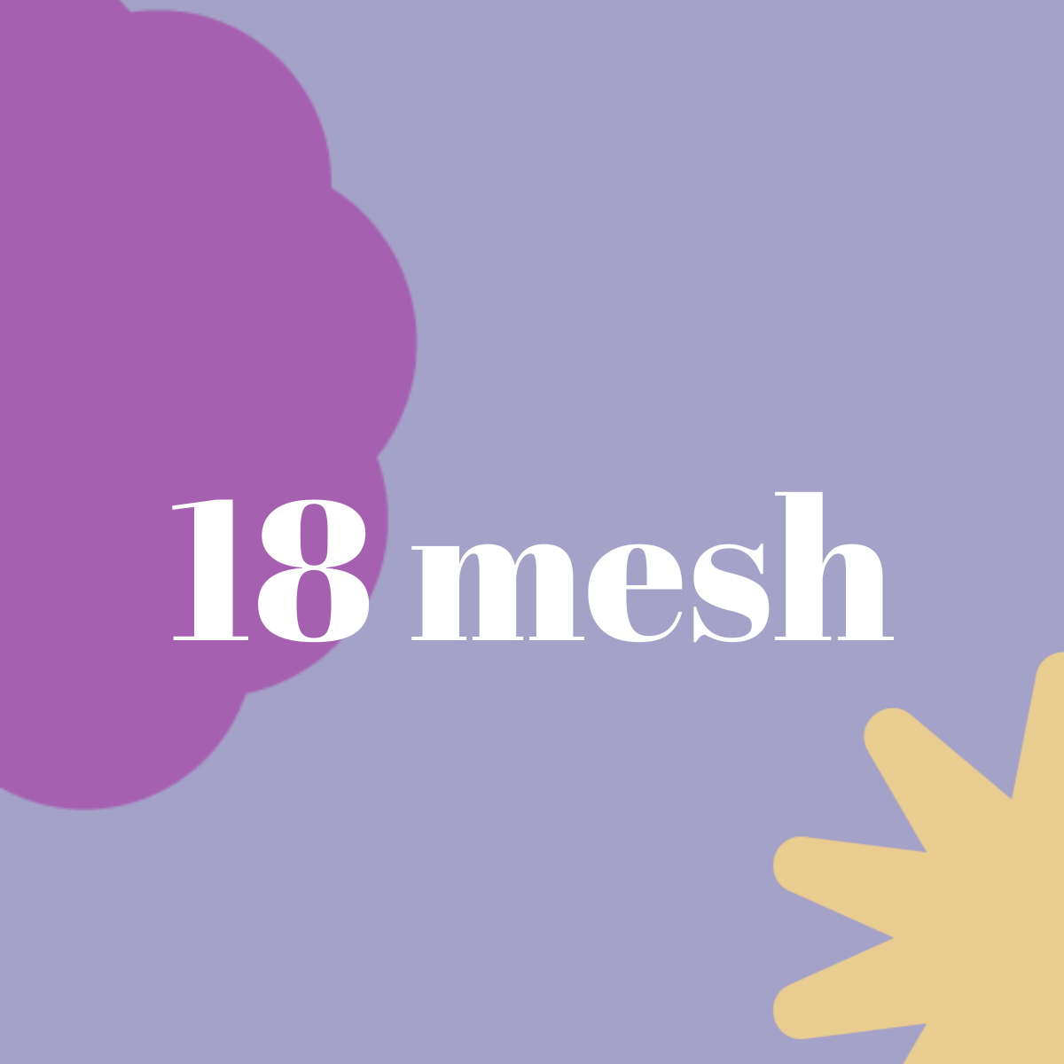 18 mesh