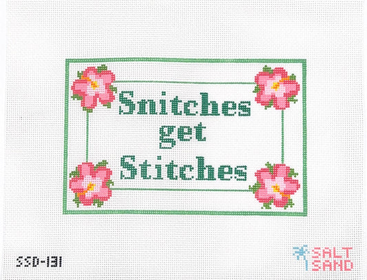 Snitches get Stitches
