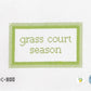 Grass Court Season