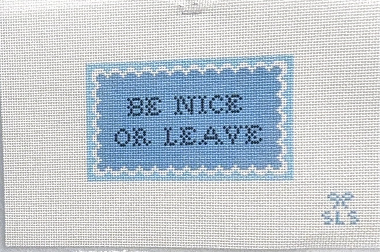 Be Nice or Leave