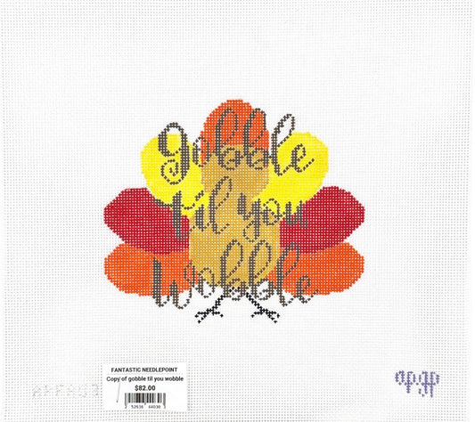 Gobble til you Wobble