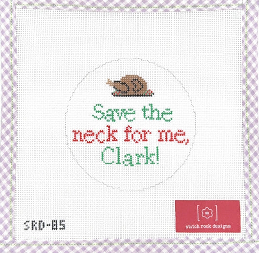 Save the Neck for me Clark!