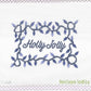 Holly Jolly Sign