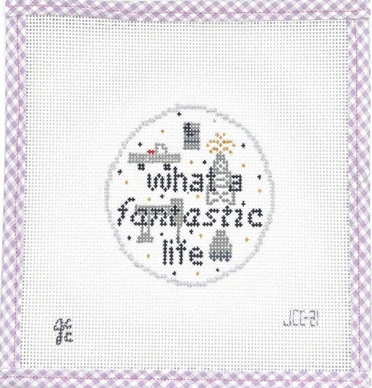 What A Fantastic Life