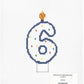 6 Candle