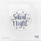 Silent Night with Stitch Guide
