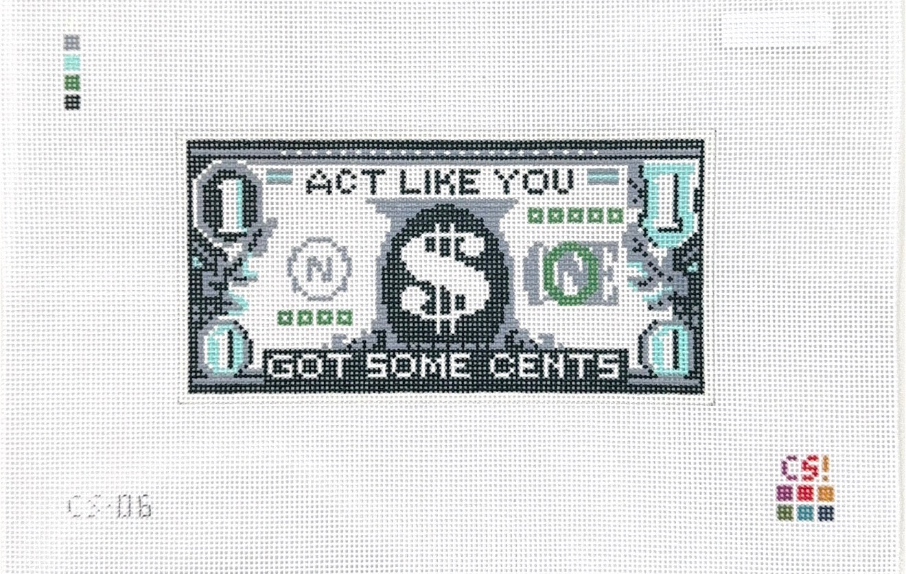 Act Like You Have Some Cents