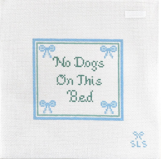 No Dogs on This Bed