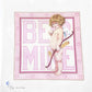 Be Mine