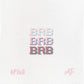 BRB Luggage Tag