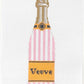 Pink Stripe Veuve