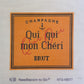 Qui qui mon Cheri Brut