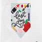 First Day & Last Day Banner Set