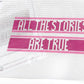 All the Stories are True with Stitch Guide