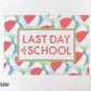 First Day & Last Day