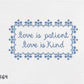 Love is patient love is kind