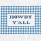 Howdy Y'all